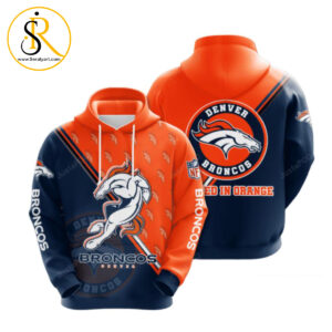 Denver Broncos Nfl Men And Women Denver Broncos Full High Quality 2020 3D Hoodie SeratyArt